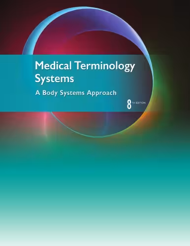 خرید و دانلود نسخه کامل کتاب Medical Terminology Systems: A Body Systems Approach
