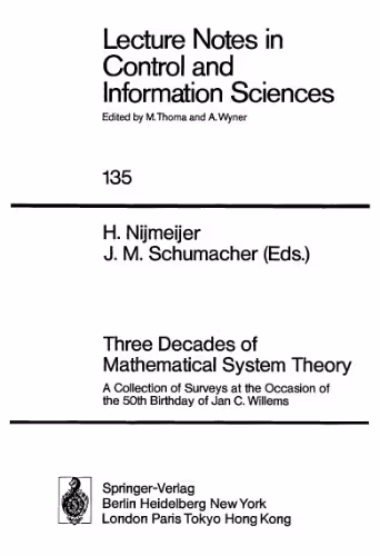 خرید و دانلود نسخه کامل کتاب Three Decades of Mathematical System Theory: A Collection of Surveys at the Occasion of the 50th Birthday of Jan C. Willems