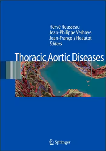 خرید و دانلود نسخه کامل کتاب Thoracic Aortic Diseases
