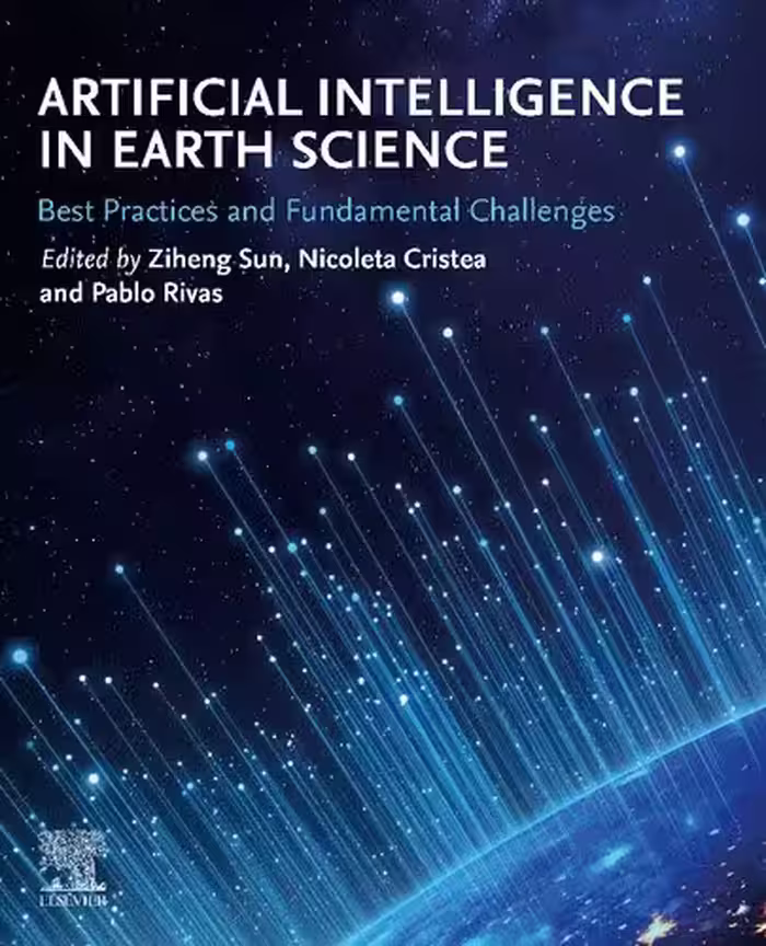 خرید و دانلود نسخه کامل کتاب Artificial Intelligence in Earth Science: Best Practices and Fundamental Challenges