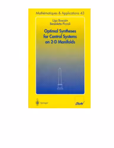 خرید و دانلود نسخه کامل کتاب Optimal Syntheses for Control Systems on 2-D Manifolds