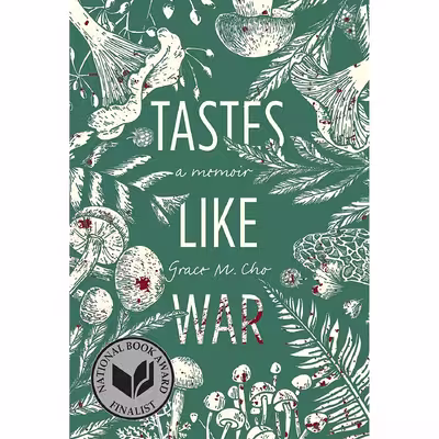 کتاب Tastes Like War: A Memoir اثر Grace M. Cho انتشارات The Feminist Press at CUNY