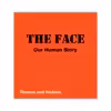 کتاب The Face Our Human Story اثر Debra N. Mancoff انتشارات تیمز و هادسون