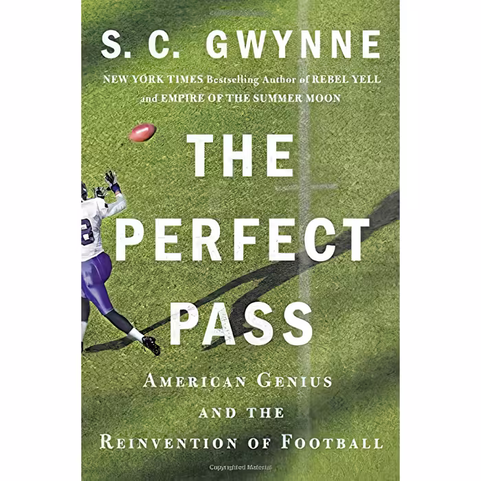 کتاب The Perfect Pass اثر S. C. Gwynne انتشارات Scribner