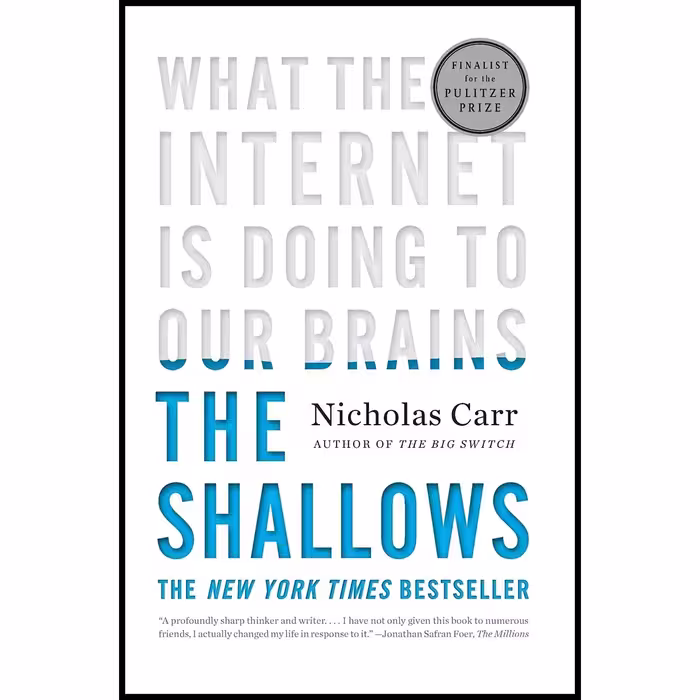 کتاب The Shallows اثر Nicholas Carr انتشارات W. W. Norton &amp; Company