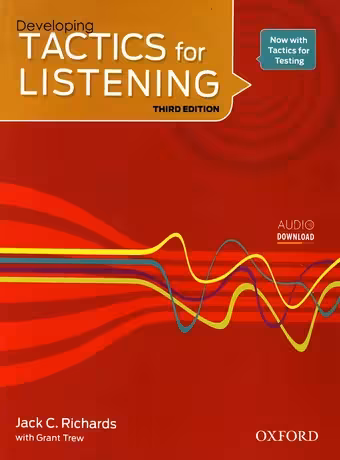 Developing Tactics for Listening