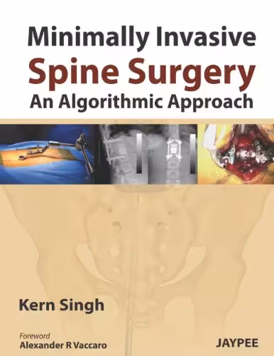 خرید و دانلود نسخه کامل کتاب Minimally Invasive Spine Surgery: An Algorithmic Approach