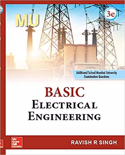 دانلود کتاب Basic Electrical Engineering, 3rd ed, 2019 - دانلود کتاب های دانشگاهی