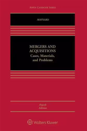 خرید و دانلود نسخه کامل کتاب Mergers and Acquisitions: Cases, Materials, and Problems