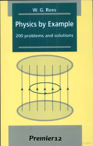 خرید و دانلود نسخه کامل کتاب Physics by Example: 200 Problems and Solutions