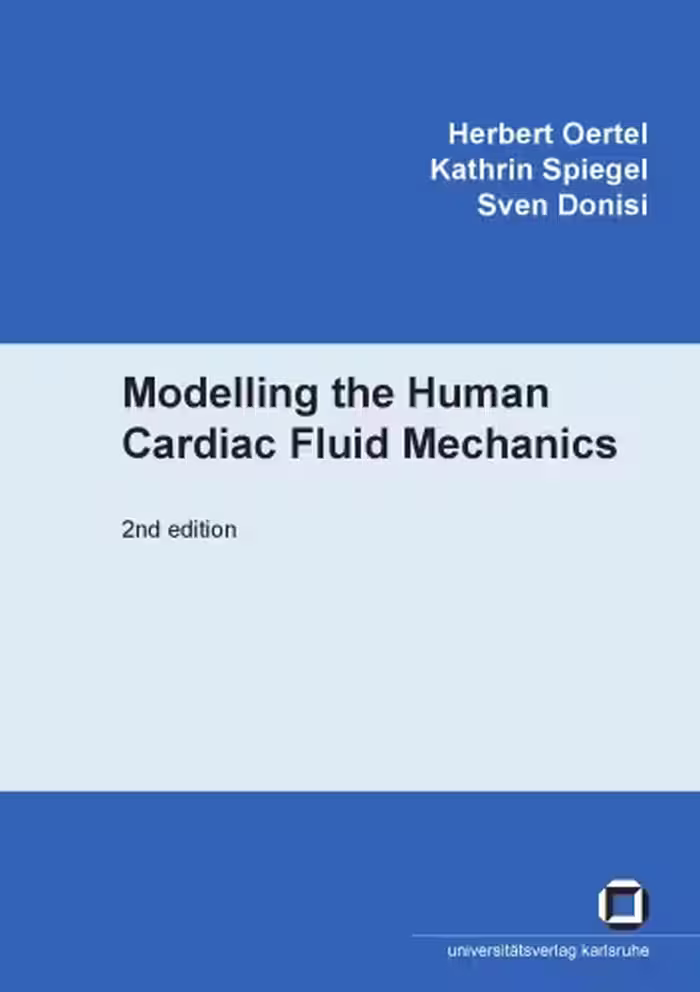 خرید و دانلود نسخه کامل کتاب Modelling the Human Cardiac Fluid Mechanics, Second edition