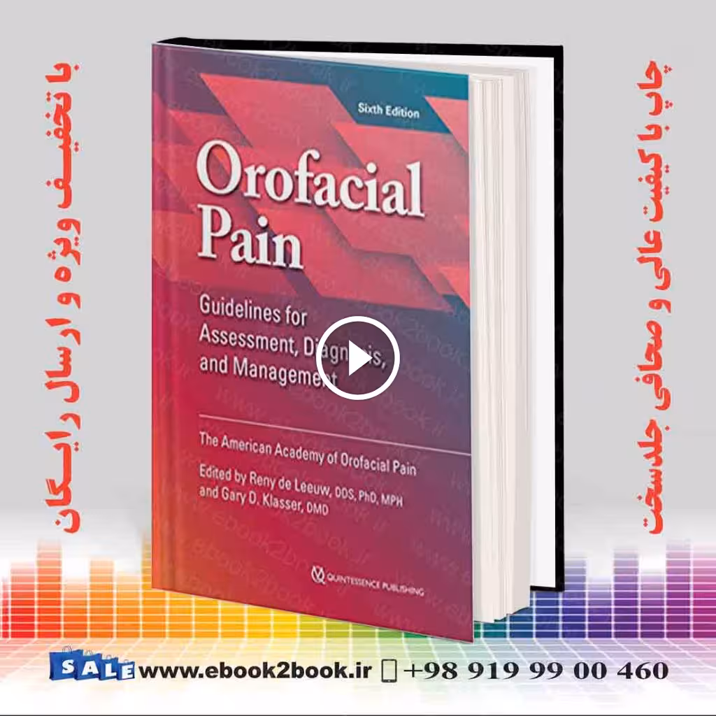 Orofacial Pain : Guidelines for Assessment Diagnosis and Management Sixth Edition