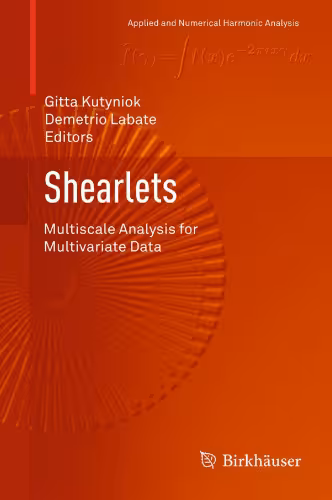 خرید و دانلود نسخه کامل کتاب Shearlets : multiscale analysis for multivariate data