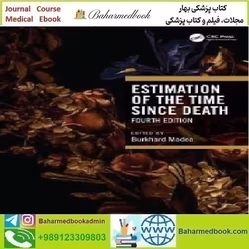 Estimation of the Time Since Death 2023 TRUE PDF price 1€ - کتاب پزشکی بهار