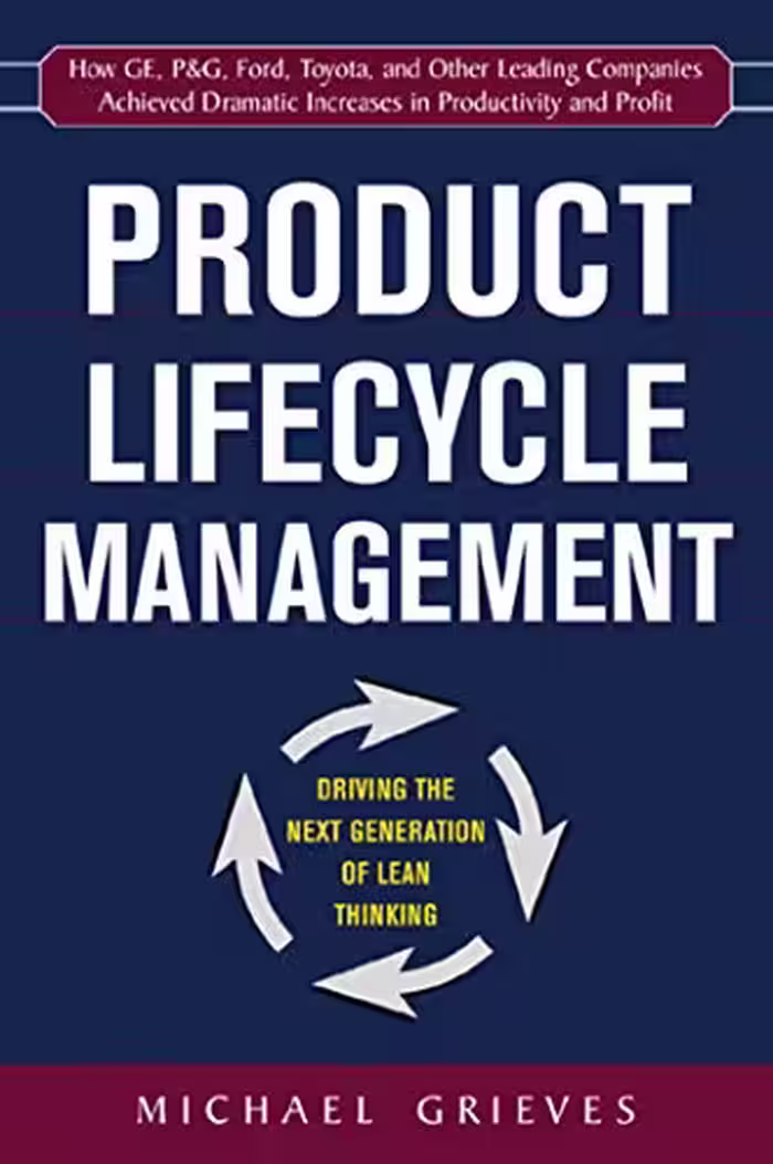 خرید و دانلود نسخه کامل کتاب Product Lifecycle Management: Driving the Next Generation of Lean Thinking