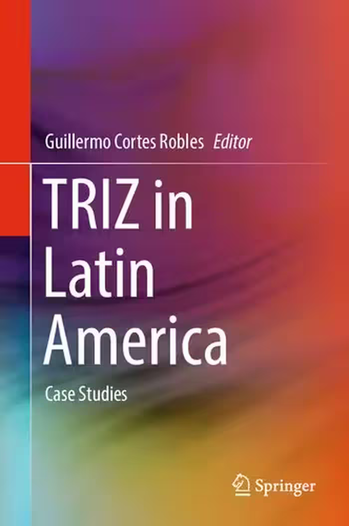 خرید و دانلود نسخه کامل کتاب TRIZ in Latin America: Case Studies