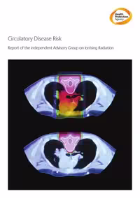 خرید و دانلود نسخه کامل کتاب AGIR (2010). Circulatory disease risk. Report of the independent Advisory Group on Ionising Radiation