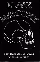 خرید و دانلود نسخه کامل کتاب Black Medicine Volume I: The Dark Art of Death