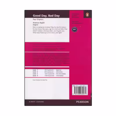 کتاب Good Day Bad Day Level Starter اثر Paul Shipton انتشارات الوندپویان