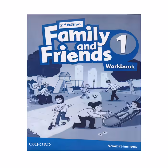 کتاب Family And Friends 1 2nd Edition British اثر Naomi Simmons انتشارات الوندپویان