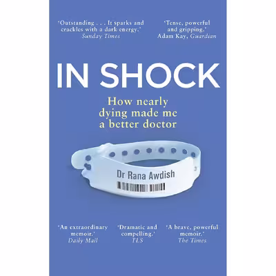 کتاب In Shock اثر Rana Awdish انتشارات Random House Uk