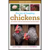 کتاب The Joy of Keeping Chickens اثر Jennifer Megyesi and Geoff Hansen انتشارات Skyhorse