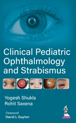 خرید و دانلود نسخه کامل کتاب Clinical Pediatric Ophthalmology and Strabismus