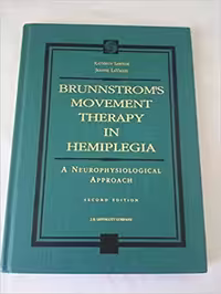 خرید و دانلود نسخه کامل کتاب Brunnstrom's Movement Therapy in Hemiplegia: A Neurophysiological Approach (2nd Edition) - Scanned Pdf with Ocr