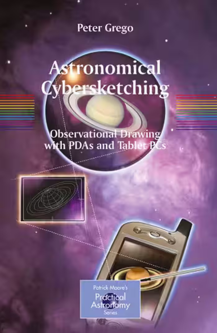 خرید و دانلود نسخه کامل کتاب Astronomical Cybersketching: Observational Drawing with PDAs and Tablet PCs