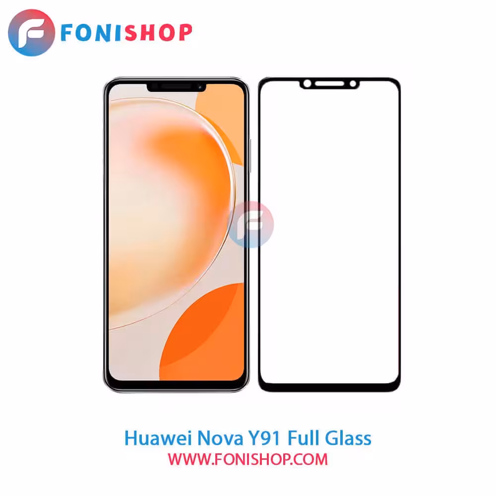 گلس فول تمام صفحه هواوی Huawei Nova Y91