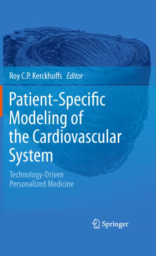 خرید و دانلود نسخه کامل کتاب Patient-Specific Modeling of the Cardiovascular System: Technology-Driven Personalized Medicine