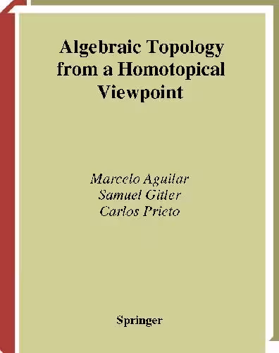 خرید و دانلود نسخه کامل کتاب Algebraic Topology From A Homotopical Viewpoint