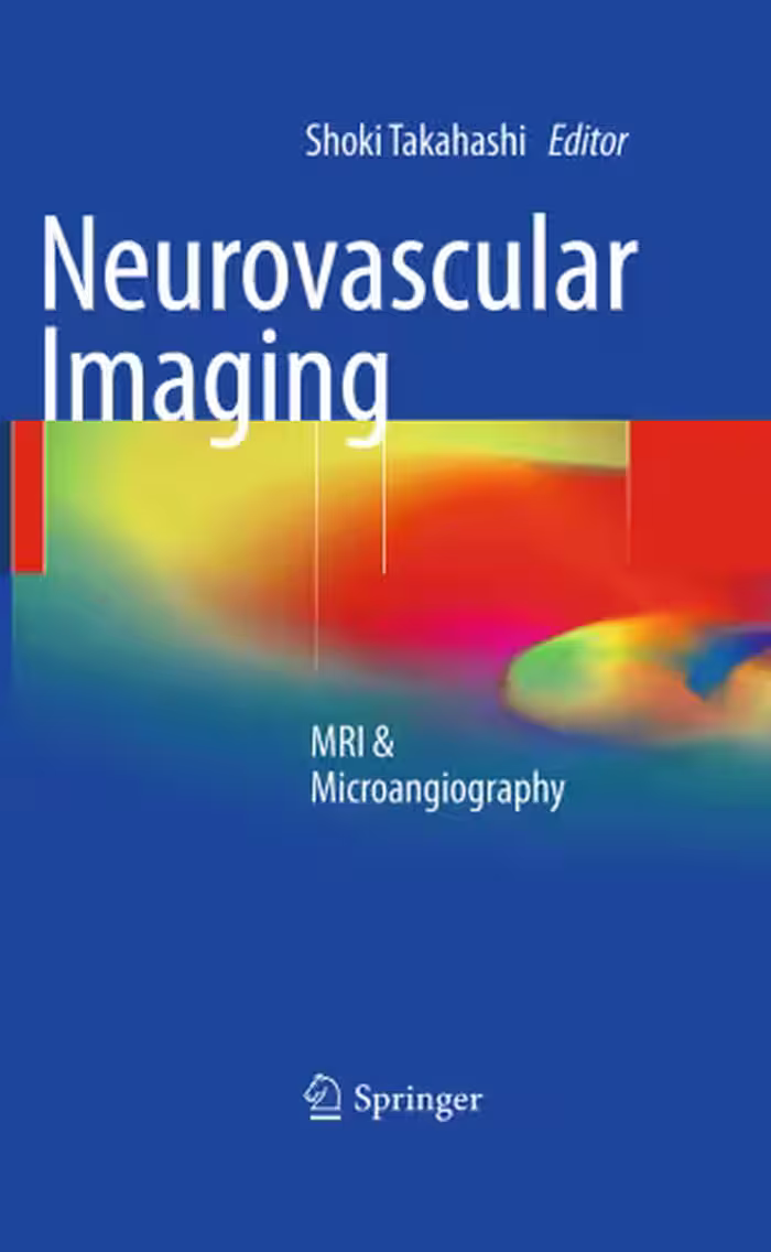 خرید و دانلود نسخه کامل کتاب Neurovascular Imaging: MRI &amp; Microangiography