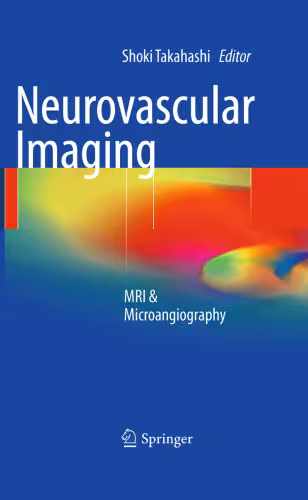 خرید و دانلود نسخه کامل کتاب Neurovascular Imaging: MRI &amp; Microangiography
