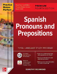 کتاب اسپانیایی Practice Makes Perfect Spanish Pronouns and Prepositions Fourth Edition