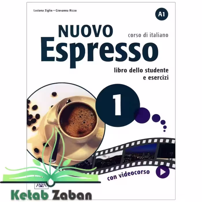 Nuovo Espresso 1 (Italian Edition) Libro Studente A1 کتاب ( چاپ رنگی )