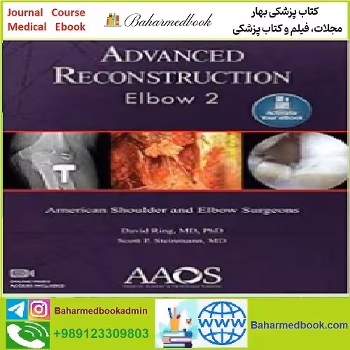 Advanced Reconstruction Elbow 2 TRUE PDF price 1€ - کتاب پزشکی بهار