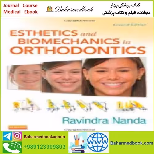 Esthetics and Biomechanics in Orthodontics TRUE PDF price 1€ - کتاب پزشکی بهار
