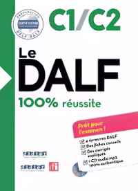 کتاب آزمون فرانسه ل دلف Le DALF – 100% reussite – C1 – C2