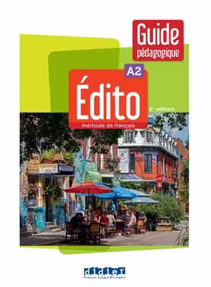 دانلود کتاب Edito A2 – Edition 2022 – Guide معلم