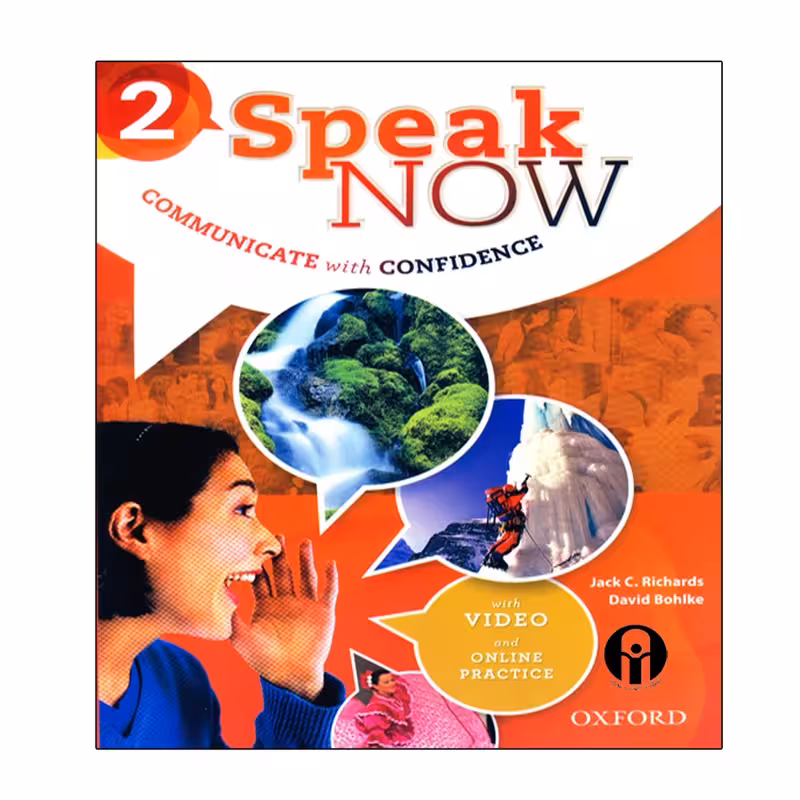 کتاب Speak Now 2 اثر Jack C. Richards And David Bohlke انتشارات الوند پویان