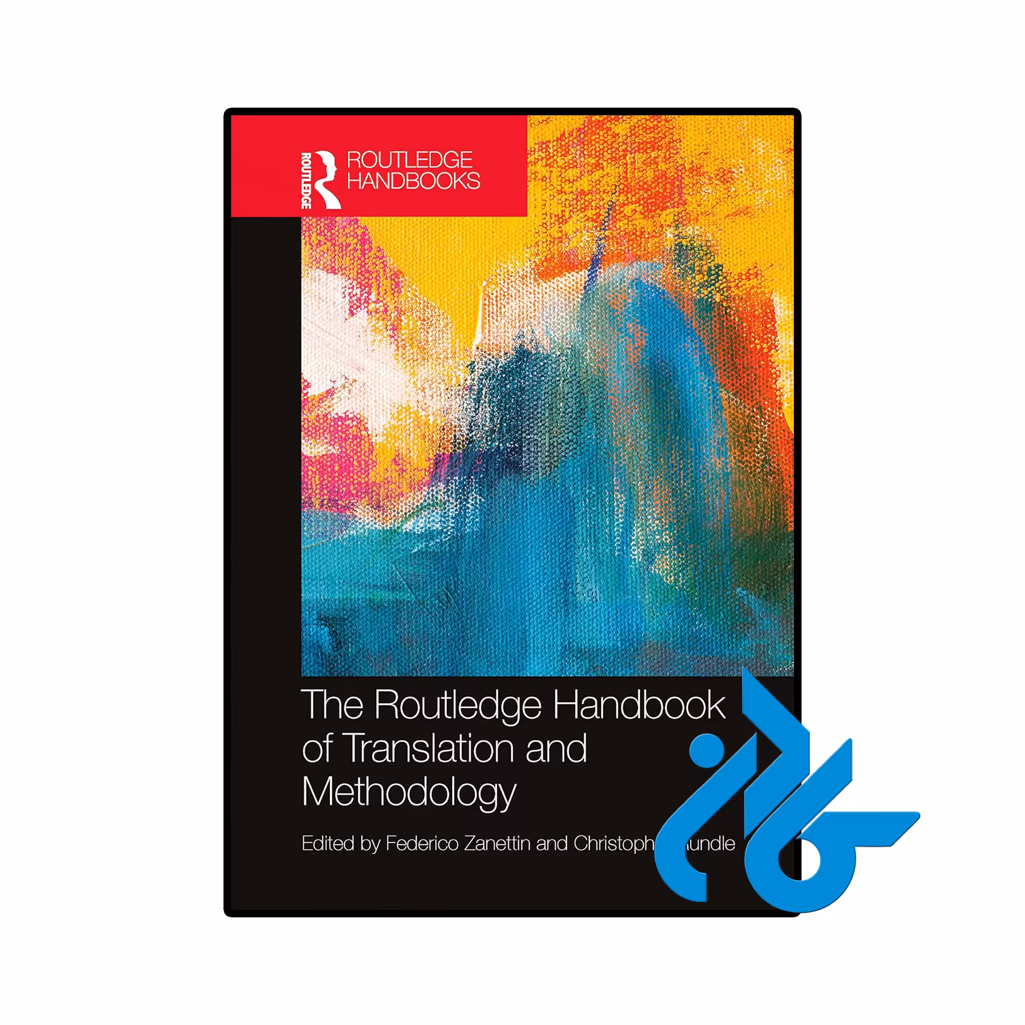 کتاب The Routledge Handbook of Translation and Methodology