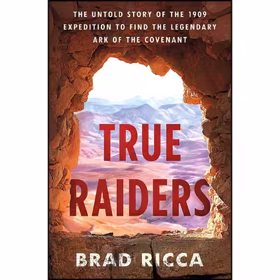 کتاب True Raiders اثر Brad Ricca انتشارات St. Martins Press