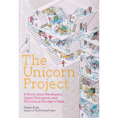 کتاب The Unicorn Project اثر Gene Kim انتشارات IT Revolution Press