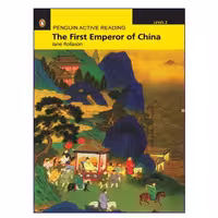 Penguin Active Reading Level 2 The First Emperor of China