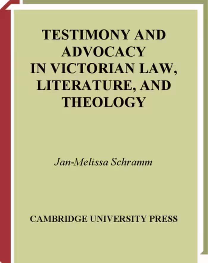 خرید و دانلود نسخه کامل کتاب Testimony and Advocacy in Victorian Law, Literature, and Theology