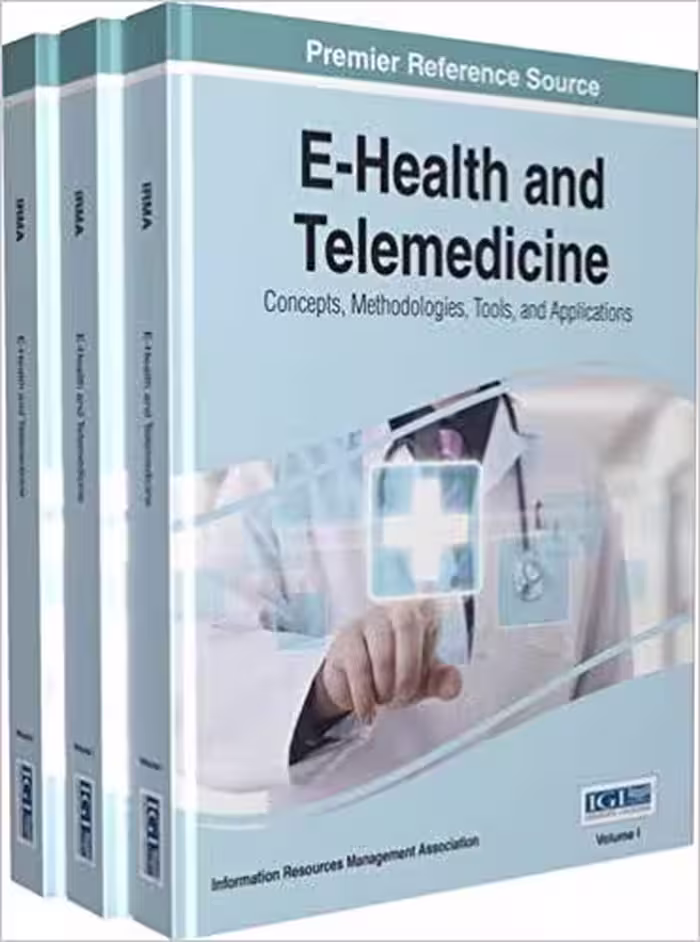 خرید و دانلود نسخه کامل کتاب E-Health and Telemedicine Concepts, Methodologies, Tools, and Applications