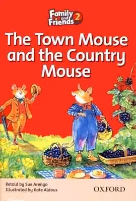 فمیلی اند فرندز ریدرز 2 |کتاب داستان انگلیسی Family and Friends Readers 2: The Town Mouse and the Country
