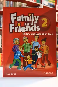 Family and Friends 4 Test and Evaluation