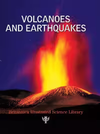 خرید و دانلود نسخه کامل کتاب Britannica Illustrated Science Library Volcanoes And Earthquakes